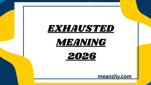 Exhausted Meaning