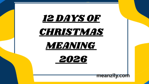 12 Days of Christmas Meaning