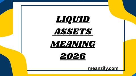 Liquid Assets Meaning