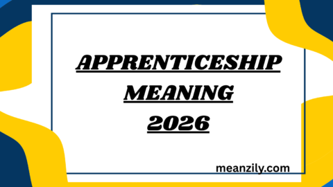Apprenticeship Meaning