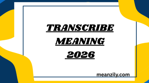 Transcribe Meaning