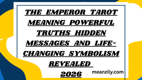 The Emperor Tarot Meaning Powerful Truths Hidden Messages and Life-Changing Symbolism Revealed