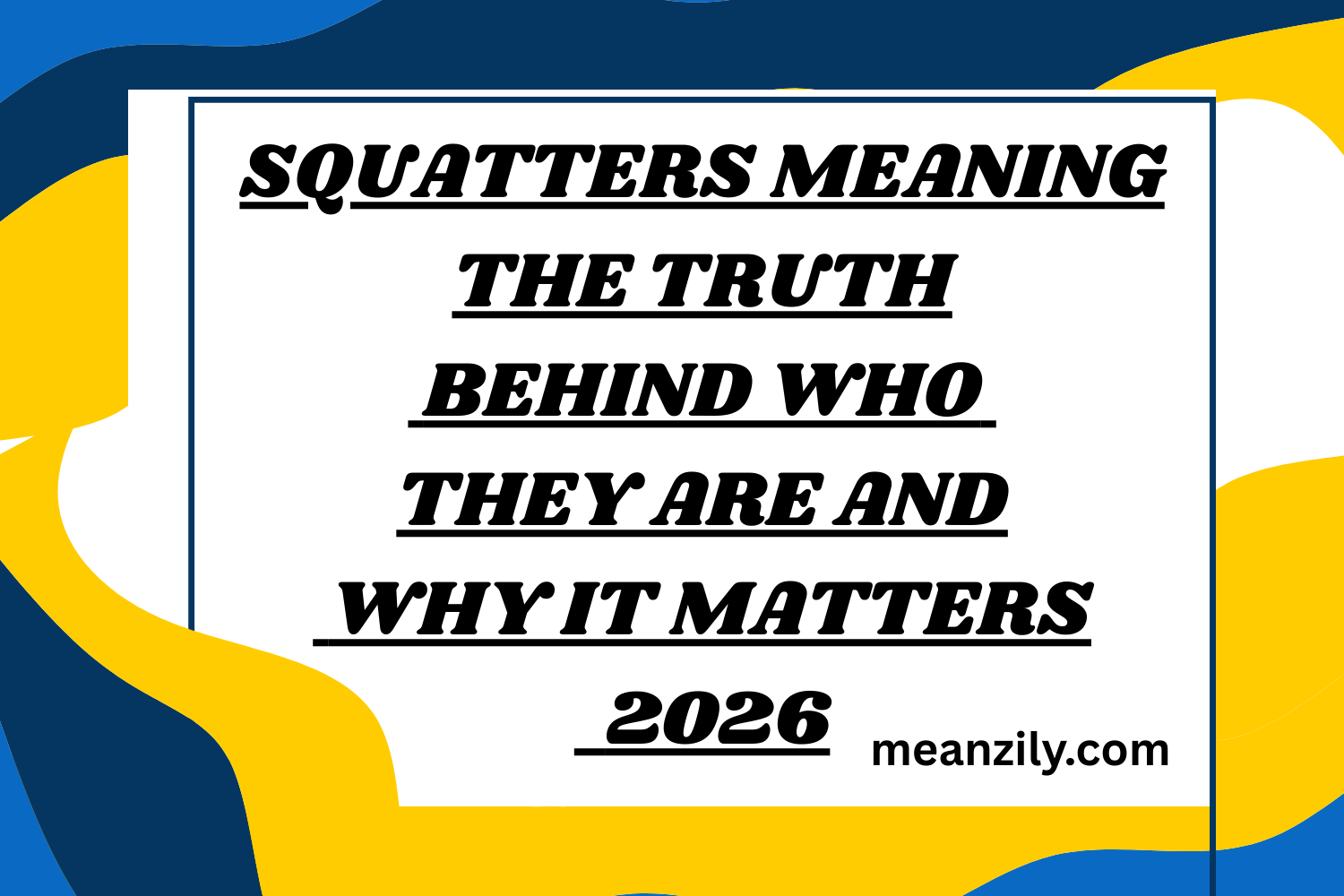 Squatters Meaning The Truth Behind Who They Are and Why It Matters 2026