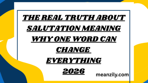The Real Truth About Salutation Meaning Why One Word Can Change Everything