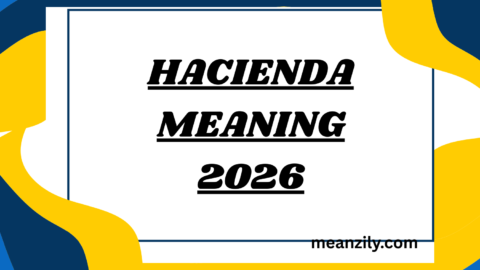 Hacienda Meaning