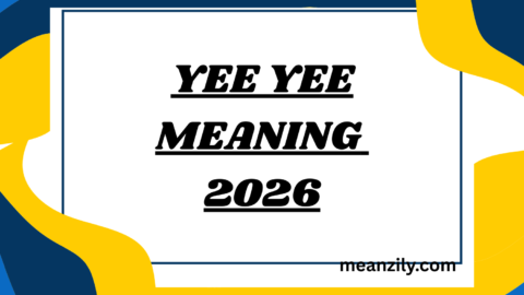 Yee Yee Meaning