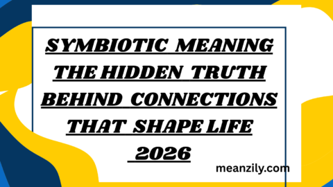 Symbiotic Meaning The Hidden Truth Behind Connections That Shape Life