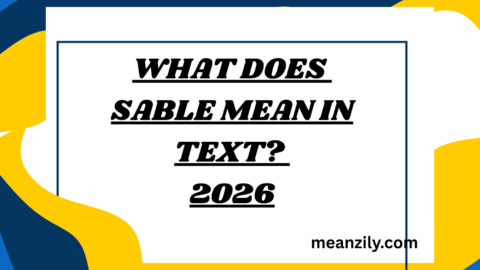 What Does Sable Mean in Text?