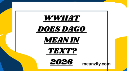 What Does Dago Mean in Text?