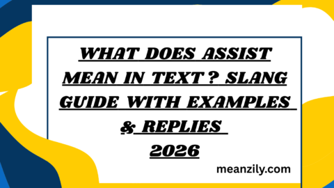 What Does Assist Mean in Text? Slang Guide with Examples & Replies