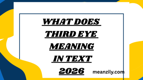 What Does Third Eye Meaning in Text