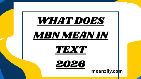 What Does MBN Mean in Text