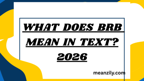 What Does BRB Mean in Text?