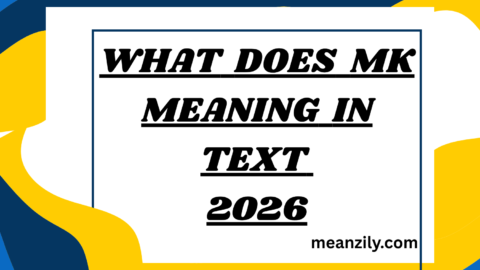 What Does MK Meaning in Text