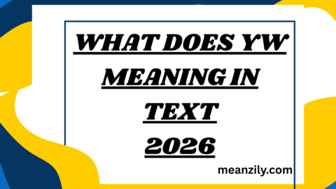 What Does YW Meaning in Text