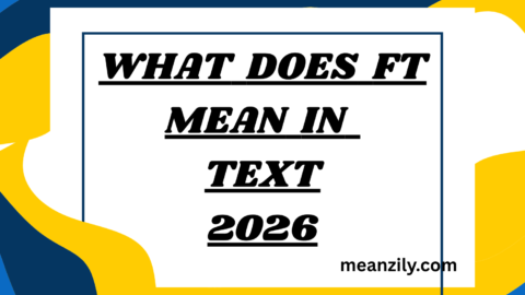 What Does FT Mean in Text
