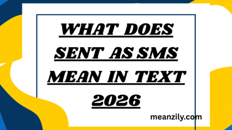 What Does sent as sms Mean in Text