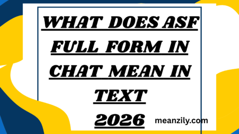 What Does ASF Full Form in Chat Mean in Text