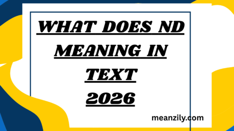 What Does ND Meaning in Text