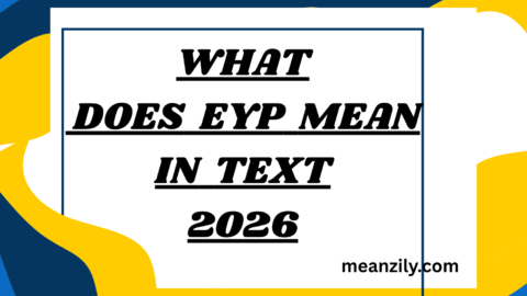 What Does EYP Mean in Text