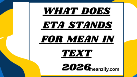 What Does ETA Stands For Mean in Text