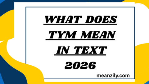 What Does TYM Mean in Text