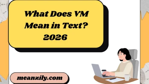 What Does VM Mean in Text?