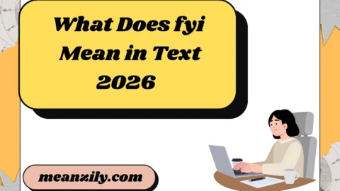 What Does fyi Mean in Text