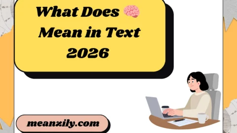 What Does 🧠 Mean in Text