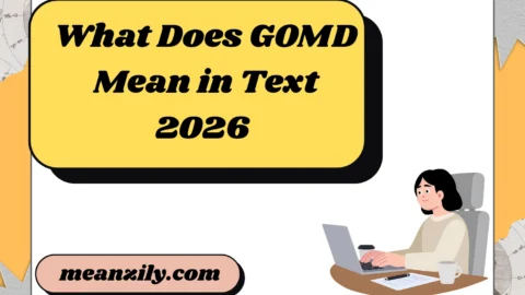 What Does GOMD Mean in Text